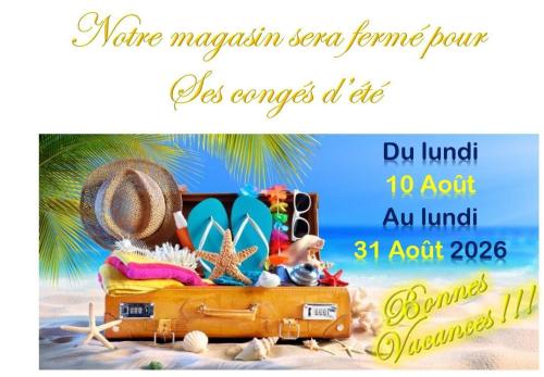 FERMETURE CONGES ÉTÉ