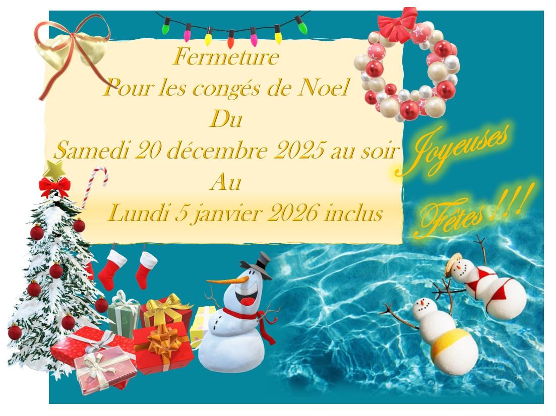 Fermeture pour les fêtes de fin d